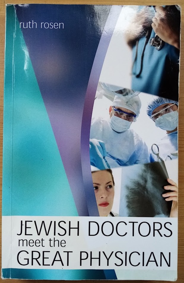 Jewish Doctors Meet the Great Physician