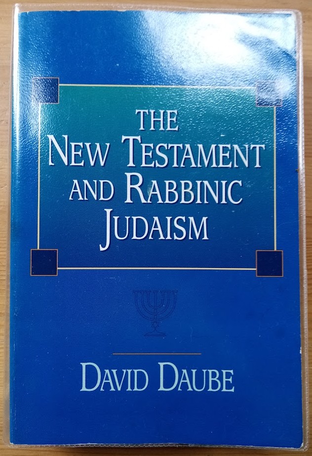 The New Testament and Rabbinic Judaism