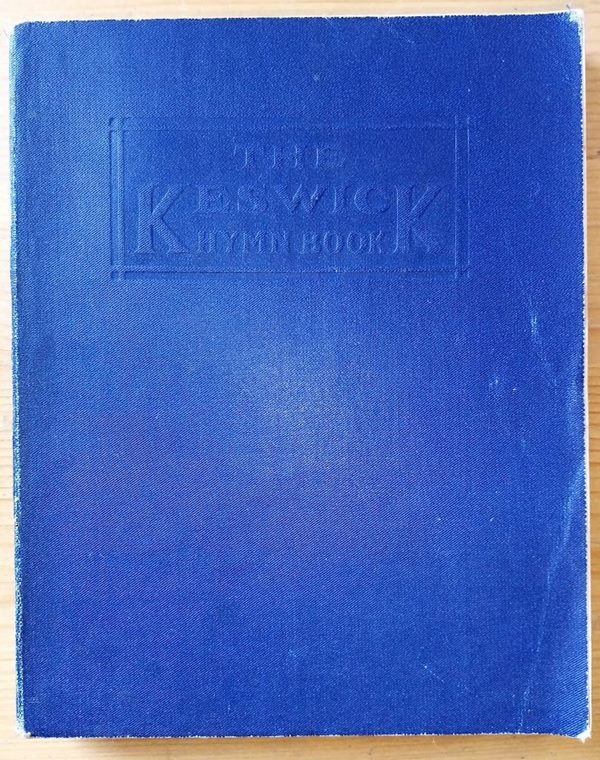 The Keswick Hymn-Book: Words Edition