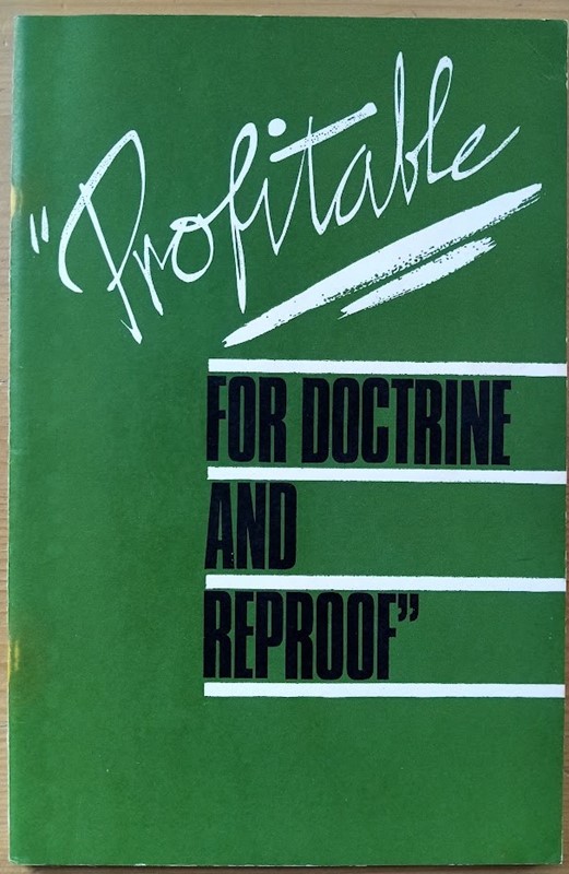Image for Profitable for Doctrine and Reproof: Puritan and Reformed Studies Conference 1967 Profitable for Doctrine and Reproof: Puritan and Reformed Studies Conference 1967