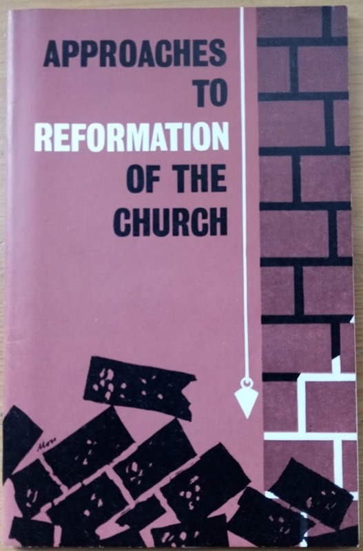 Image for Approaches to Reformation of the Church: Puritan and Reformed Studies Conference 1965 Approaches to Reformation of the Church: Puritan and Reformed Studies Conference 1965