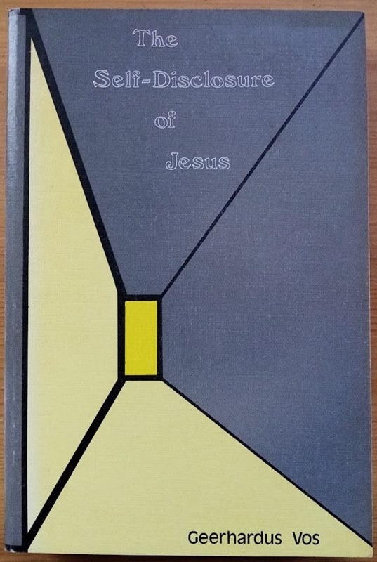 Image for The Self-Disclosure of Jesus: The Modern Debate About the Messianic Consciousness The Self-Disclosure of Jesus: The Modern Debate About the Messianic Consciousness