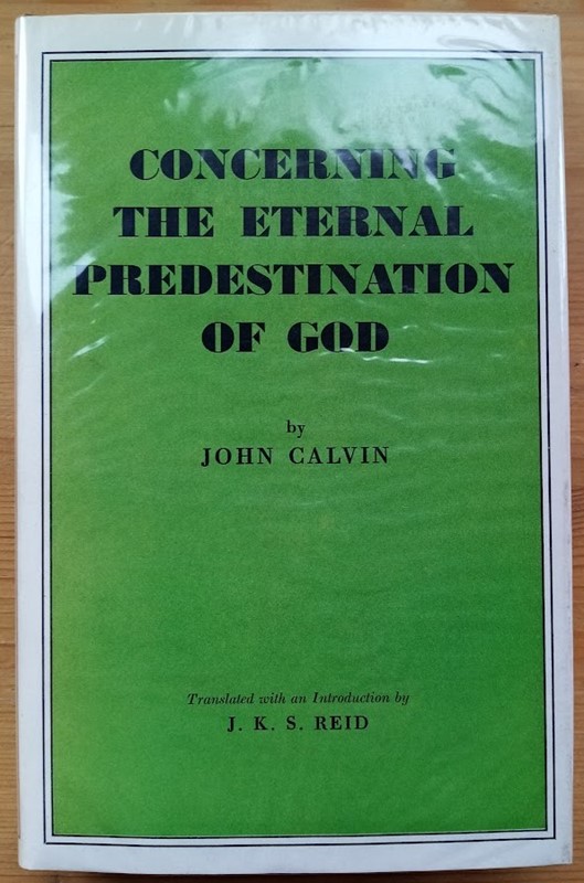 Image for Concerning the Eternal Predestination of God Concerning the Eternal Predestination of God