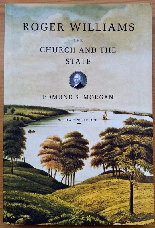 Image for Roger Williams: The Church and the State Roger Williams: The Church and the State
