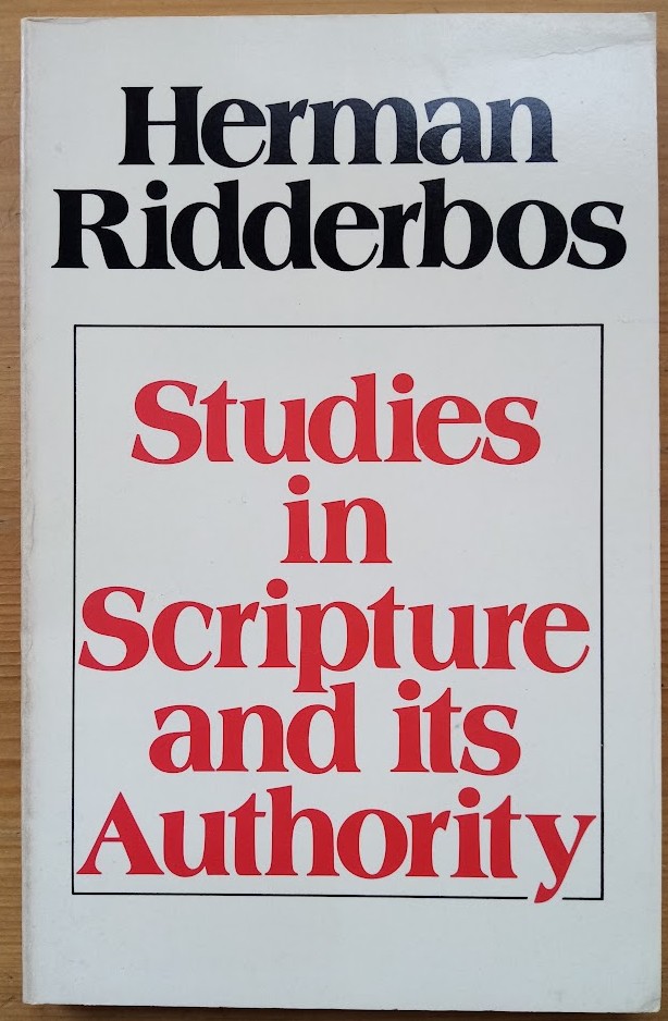 Image for Studies in Scripture and Its Authority Studies in Scripture and Its Authority