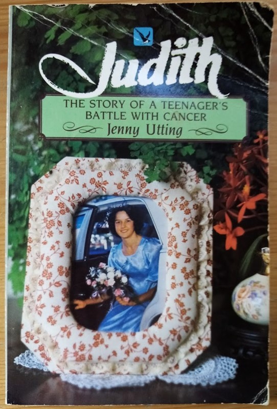Judith: The Story of a Teenager's Battle with Cancer