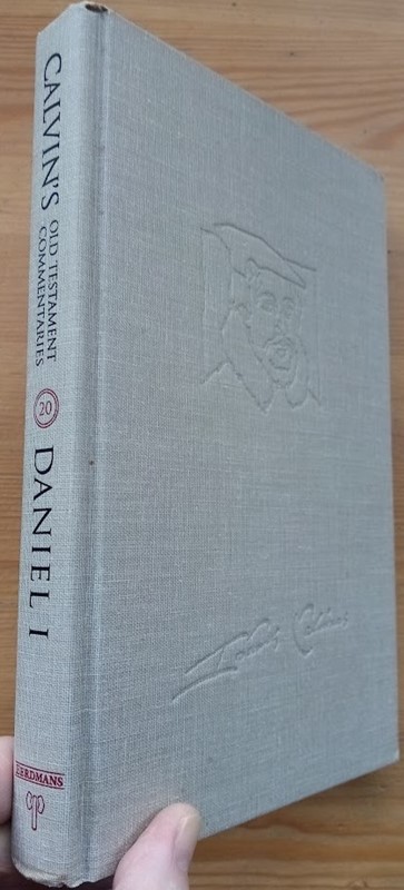 Image for Daniel 1: Chapters 1-6 (Calvin's Old Testament Commentaries) Daniel 1: Chapters 1-6 (Calvin's Old Testament Commentaries)