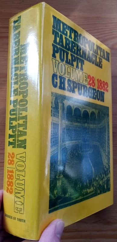 Image for The Metropolitan Tabernacle Pulpit: Volume 28 Sermons Preached and Revised in 1882 The Metropolitan Tabernacle Pulpit: Volume 28 Sermons Preached and Revised in 1882