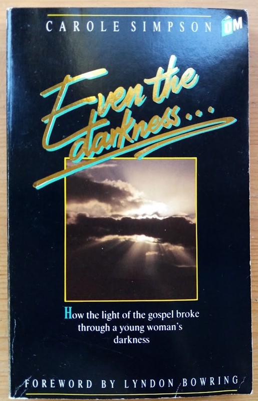 Even the Darkness.