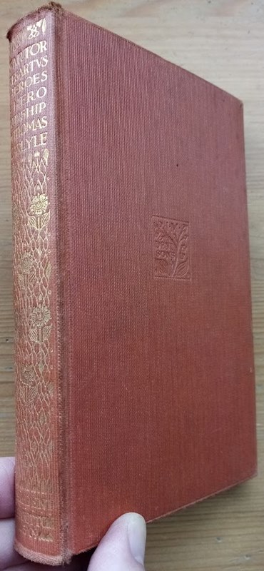 Sartor Resartus; plus On Heroes, Hero-worship, and the Heroic History (Everyman's Library series)