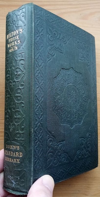 Image for The Prose Works of John Milton: Volume 4 (Bohn's Standard Library) The Prose Works of John Milton: Volume 4 (Bohn's Standard Library)