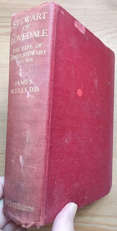 Stewart of Lovedale: The Life of James Stewart DD, MD, Hon FRGS