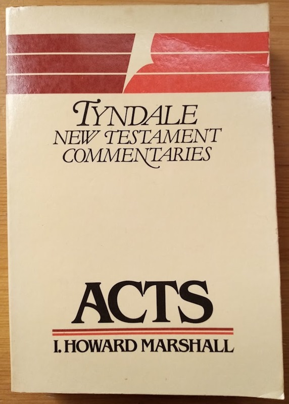 The Acts of the Apostles: An Historical Commentary: Tyndale New Testament Commentaries Series