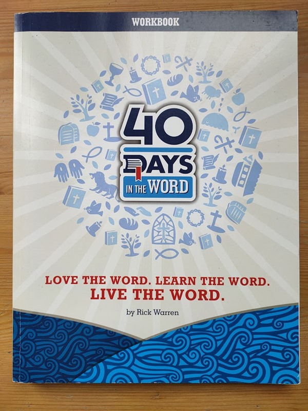 40 Days in the Word: Love the Word, Learn the Word, Live the Word: Workbook