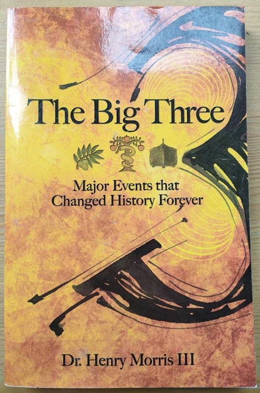 Image for The Big Three: Major Events that Changed History Forever The Big Three: Major Events that Changed History Forever