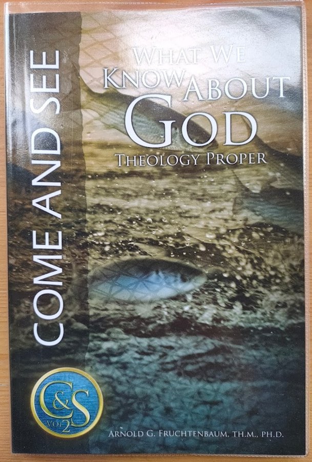 Image for What We Know About God: Theology Proper (Come and See: Volume 2) What We Know About God: Theology Proper (Come and See: Volume 2)
