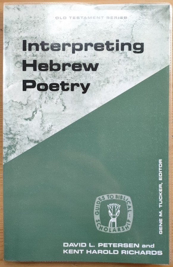 Image for Interpreting Hebrew Poetry (Guides to Biblical Scholarship: Old Testament Series) Interpreting Hebrew Poetry (Guides to Biblical Scholarship: Old Testament Series)
