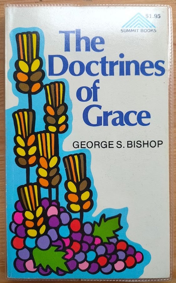 Image for The Doctrines of Grace The Doctrines of Grace