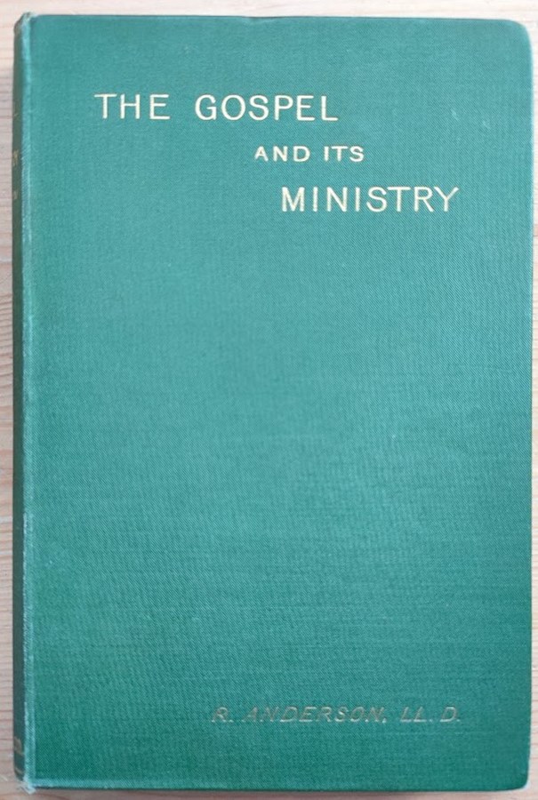 The Gospel and Its Ministry