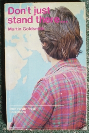 Image for Don't Just Stand There: The Why and How of Mission Today
