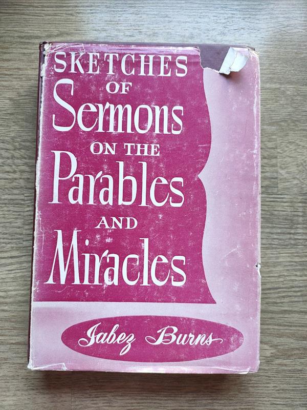 Image for Sketches of Sermons on the Parables and Miracles of Christ