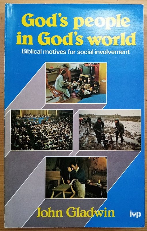 God's People in God's World: Biblical Motives for Social Involvement