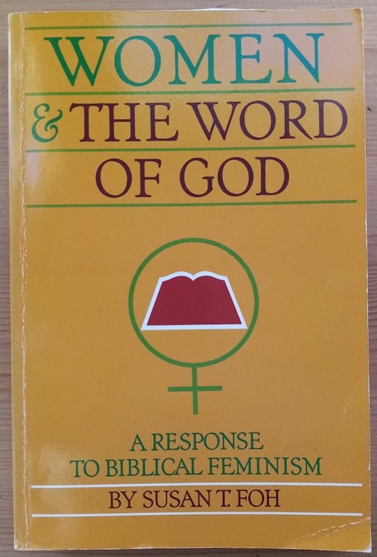 Women and the Word of God: A Response to Biblical Feminism